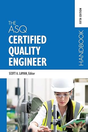 The ASQ Certified Quality Engineer Handbook (5th Edition) - Orginal Pdf